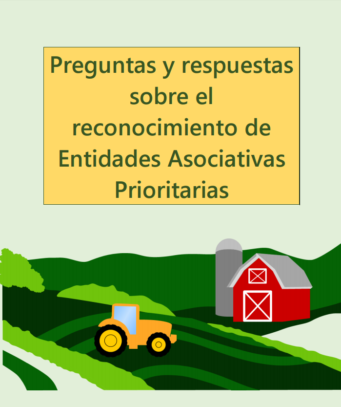 Documento con preguntas y respuestas sobre las Entidades Asociativas Prioritarias